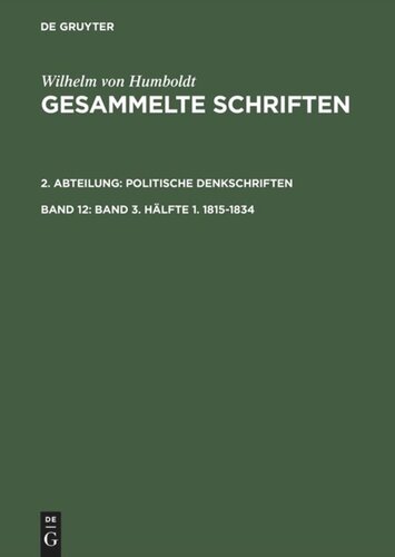 ﻿نوشته های گردآوری شده: جلد 12 جلد 3. نیمه 1. 1815–1834