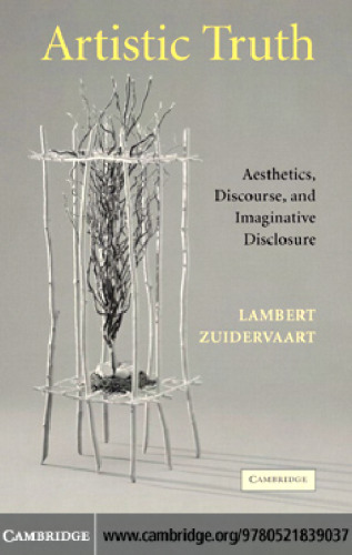 حقیقت هنری: زیبایی شناسی ، گفتمان و افشای تخیلی