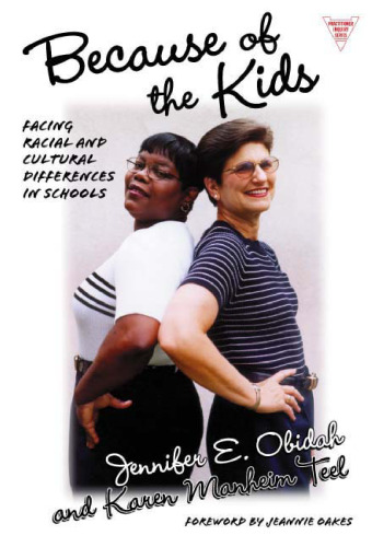به دلیل کودکان: مواجهه با اختلافات نژادی و فرهنگی در مدارس (پرس و جو از تمرین ، جلد 18)