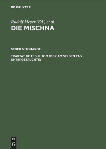 ﻿The Mishnah: Tractate 10 Tebul Yom (کسی که در همان روز غوطه ور شد)
