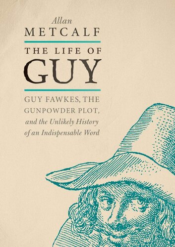 ﻿The Life of Guy: Guy Fawkes ، طرح باروت و تاریخ بعید یک کلمه ضروری