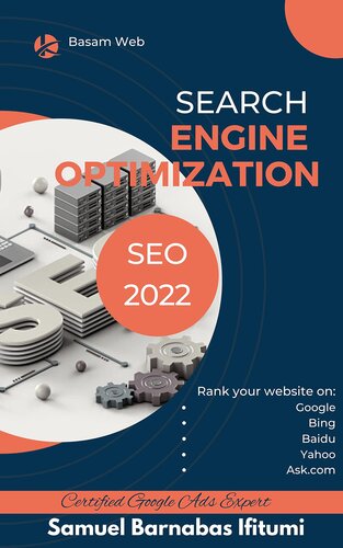 ﻿SEO 2022 SEO (بهینه سازی موتورهای جستجو) را با استراتژی های بازاریابی اینترنتی هوشمند بیاموزید و SEO را با استراتژی بازاریابی رسانه های اجتماعی بیاموزید: رتبه خود را ... کسب درآمد دیجیتال با آنچه می توانید انجام دهید.)