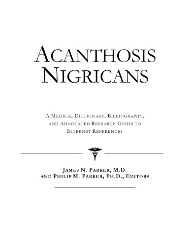 Acanthosis Nigricans - فرهنگ لغت پزشکی ، کتابشناسی ، و راهنمای تحقیق حاشیه نویسی برای منابع اینترنتی