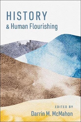 ﻿تاریخ و شکوفایی بشر (The Humanities and Human Flushing)