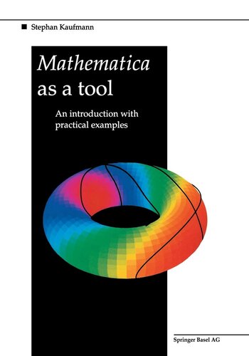 ﻿Mathematica به عنوان یک ابزار: مقدمه ای با مثال های کاربردی
