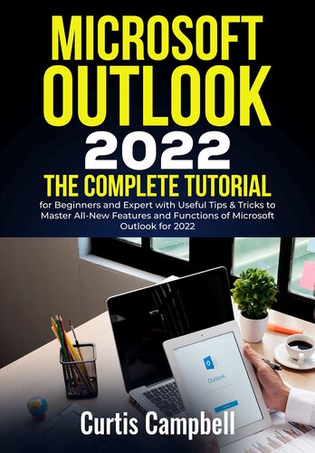 ﻿Microsoft Outlook 2022: آموزش کامل برای مبتدیان و متخصصان با نکات مفید