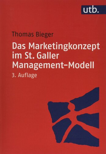 ﻿Das Marketingkonzept im St. Galler Management-Modell