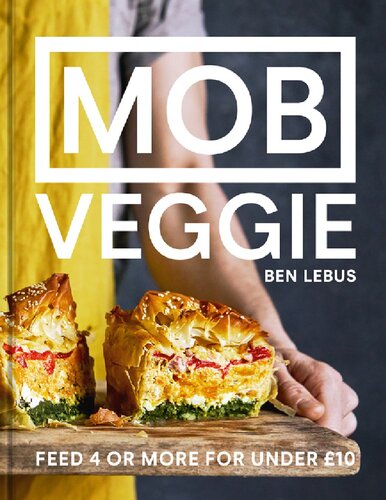 ﻿MOB Veggie: 4 یا بیشتر را با کمتر از 10 پوند تغذیه کنید