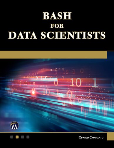 ﻿Bash for Data Scientists