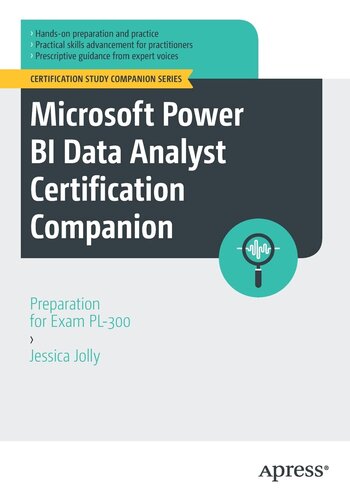 ﻿Microsoft Power BI Data Analyst Certification Companion: آماده سازی برای آزمون PL-300 (سری همراه مطالعه گواهینامه)