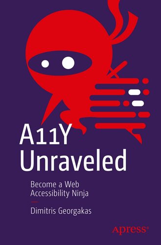 ﻿A11Y Unraveled: تبدیل به یک نینجا دسترسی به وب شوید