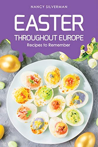 ﻿عید پاک در سراسر اروپا: دستور العمل هایی که باید به خاطر بسپارید