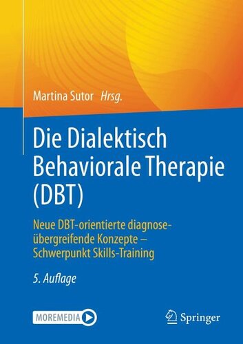 ﻿رفتار درمانی دیالکتیکی (DBT): مفاهیم جدید تشخیصی متقابل مبتنی بر DBT - تمرکز بر آموزش مهارت ها