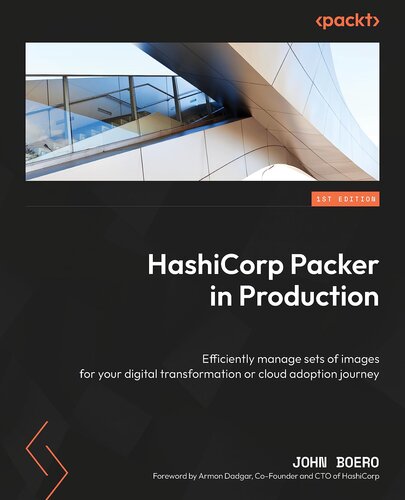 ﻿HashiCorp Packer در تولید: مجموعه‌ای از تصاویر را برای تحول دیجیتال یا سفر پذیرش ابری خود مدیریت کنید