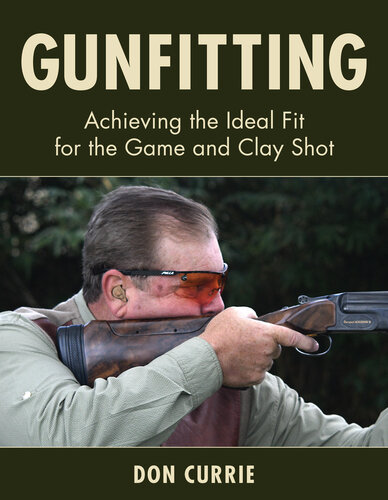 ﻿Gunfitting: دستیابی به تناسب ایده آل برای بازی و شلیک گلی