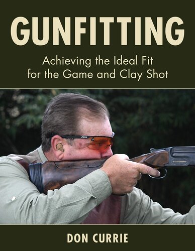 ﻿Gunfitting: دستیابی به تناسب ایده آل برای بازی و شلیک گلی