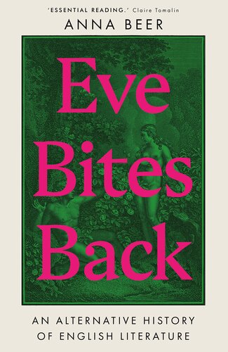 ﻿Eve Bites Back: An Alternative History of English Literature