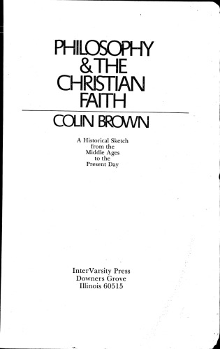 ﻿فلسفه و ایمان مسیحی: طرحی تاریخی از قرون وسطی تا امروز