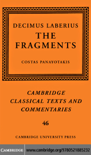 ﻿Decimus Laberius: The Fragments