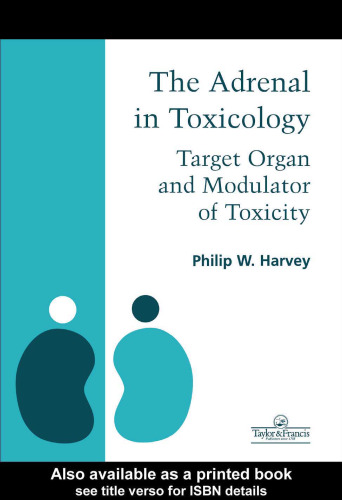 آدرنال در سم شناسی: TargetOrgan و تعدیل کننده سمیت