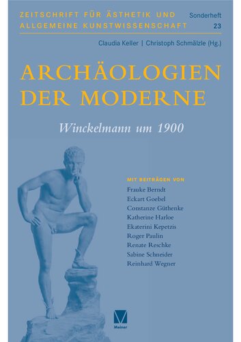 ﻿باستان شناسی مدرنیته: وینکلمان در حدود 1900
