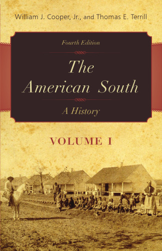 The South South Volume 1: A History، edition 4