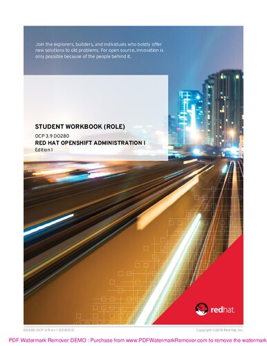 ﻿DO280 RED HAT OPENSHIFT ADMINISTRATION I