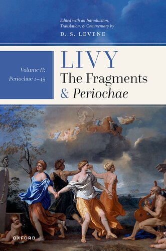 ﻿Livy: The Fragments and Periochae: Volumes I and II Pack