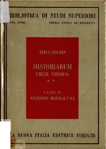 ﻿Thucydidis Historiarum liber primus - مقدمه ای بر متن انتقادی و تفسیر با ترجمه و فهرست