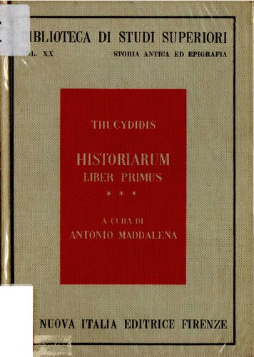﻿Thucydidis Historiarum liber primus - مقدمه ای بر متن انتقادی و تفسیر با ترجمه و فهرست