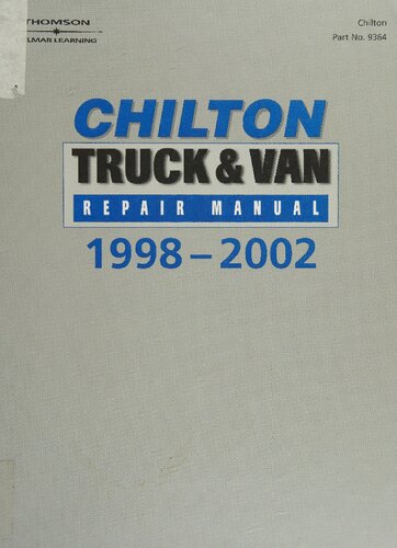 ﻿راهنمای تعمیر کامیون و ون Chilton 1998-2002 - نسخه چندساله