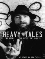 ﻿Heavy Tales The Metal. موسیقی. جنون. همانطور که جان زازولا زندگی می کند