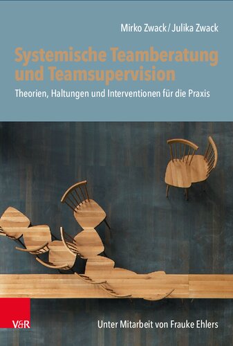 ﻿مشاوره و نظارت تیمی سیستمی: نظریه ها، نگرش ها و مداخلات برای عمل