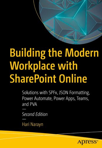 ﻿ساختن محل کار مدرن با شیرپوینت آنلاین: راه حل هایی با SPFx، فرمت JSON، Power Automate، Power Apps، Teams و PVA