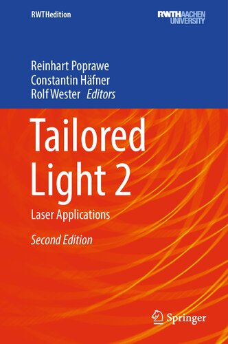 ﻿Tailored Light 2: Laser Applications (RWTHedition)