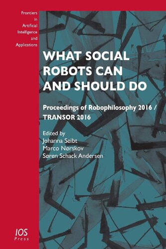 ﻿آنچه روبات‌های اجتماعی می‌توانند و باید انجام دهند: مجموعه مقالات Robophilosophy 2016 / TRANSOR 2016