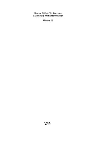 ﻿کتاب مقدس عبری / عهد عتیق. اول: از آغاز تا قرون وسطی (تا سال 1300). بخش اول: دوران باستان