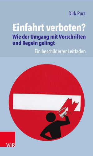 ﻿ورود ممنوع؟ نحوه برخورد موفقیت آمیز با مقررات و قوانین: راهنمای تابلودار