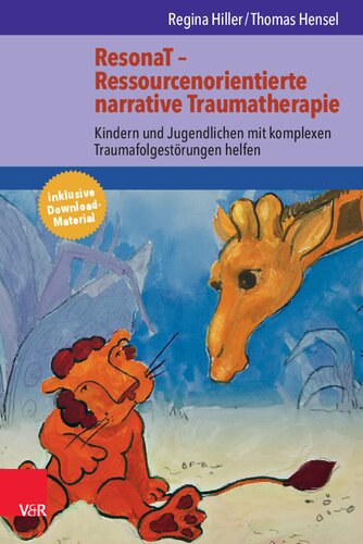 ﻿ResonAT – تروما درمانی روایتی منبع محور: کمک به کودکان و جوانان مبتلا به اختلالات پیچیده مرتبط با تروما