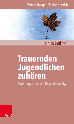 ﻿گوش دادن به جوانان عزادار: پیشنهادهایی از تجزیه و تحلیل مکالمه