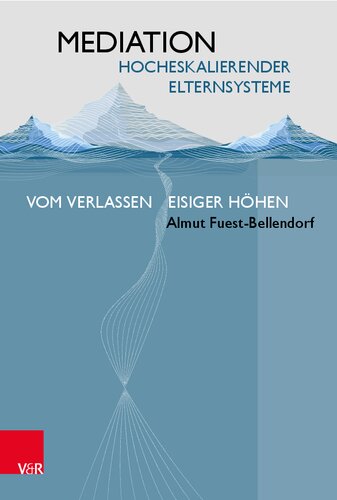 ﻿میانجی‌گری سیستم‌های والدینی در حال افزایش: ترک ارتفاعات یخی