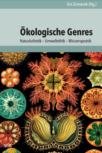 ﻿ژانرهای بوم شناختی: زیبایی شناسی طبیعی - اخلاق محیطی - شاعرانگی دانش