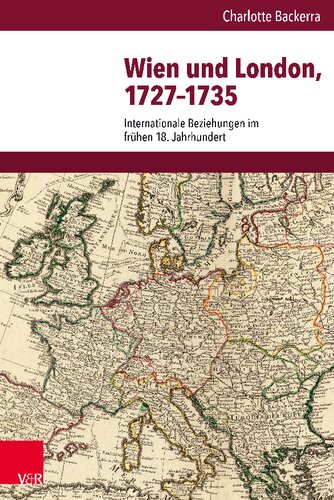 ﻿وین و لندن، 1727-1735: روابط بین الملل در اوایل قرن 18