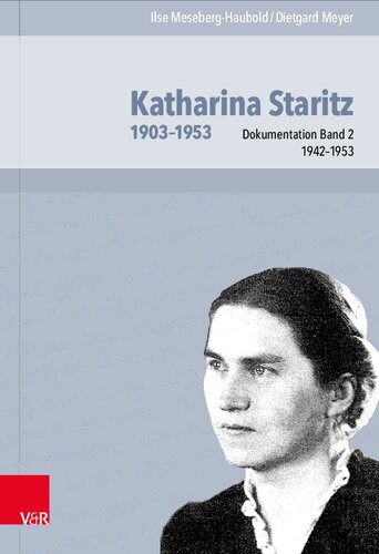 ﻿کاترینا استاریتز 1903-1953، جلد 2: مستندات 1942-1953