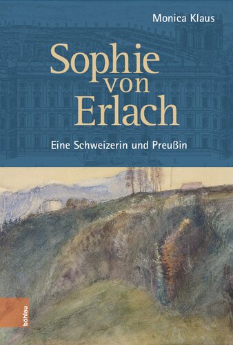 ﻿سوفی فون ارلاخ: یک سوئیسی و پروسی