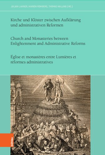 ﻿کلیسا و صومعه ها بین روشنگری و اصلاحات اداری
