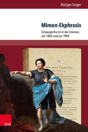﻿Mime ekphrasis: بازیگری در ادبیات در حدود 1800 و حدود 1900