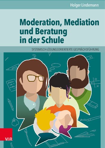 ﻿اعتدال، میانجیگری و مشاوره در مدرسه: یادگیری و کتاب کار برای مشاغل آموزشی و اجتماعی