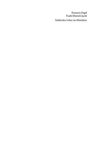 ﻿زندگی شهری در قرون وسطی: منابع مکتوب و شواهد بصری