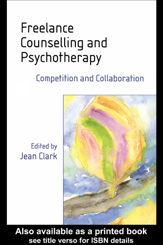 مشاوره و روان درمانی آزاد: رقابت و همکاری